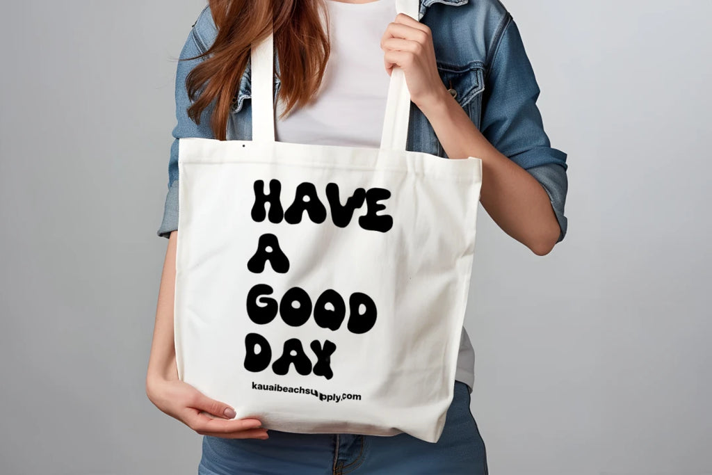 Have A Good Day